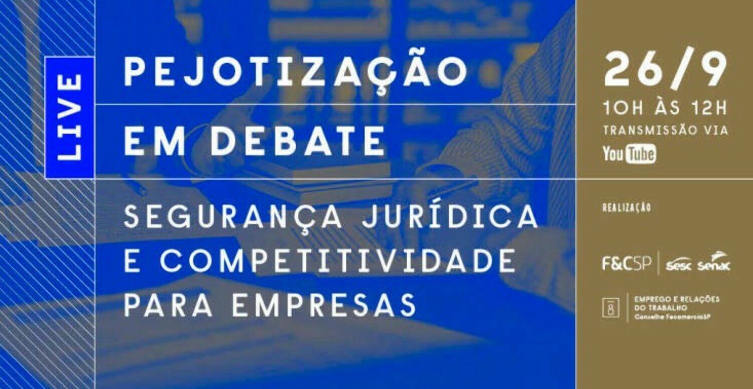 FecomercioSP debate pejotização e possíveis mudanças do STF que podem afetar as empresas